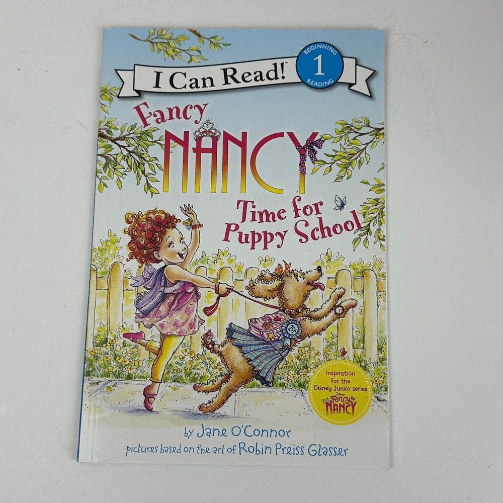 Fancy Nancy Time for Puppy School I Can Read Level 1 Paperback Book